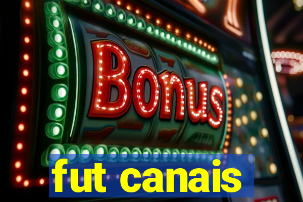 fut canais